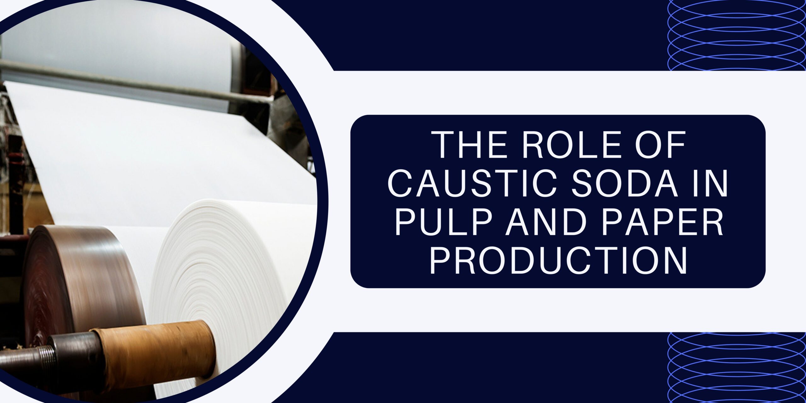 caustic soda in pulp and paper production